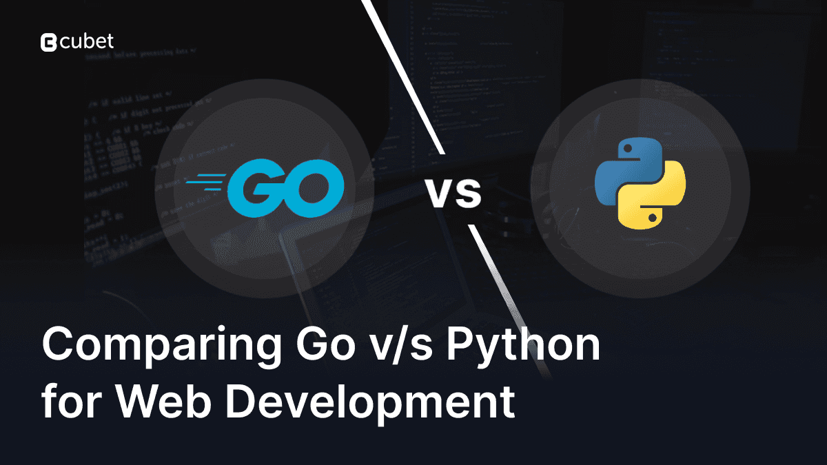Comparing Go and Python for Web Development