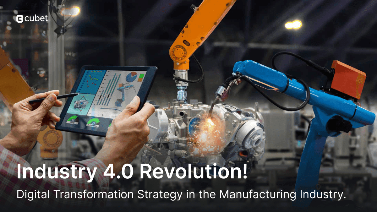 Digital Transformation Strategy in the Manufacturing Industry