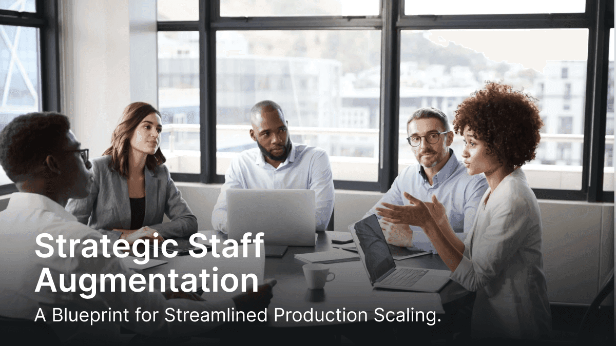 Strategic Staff Augmentation