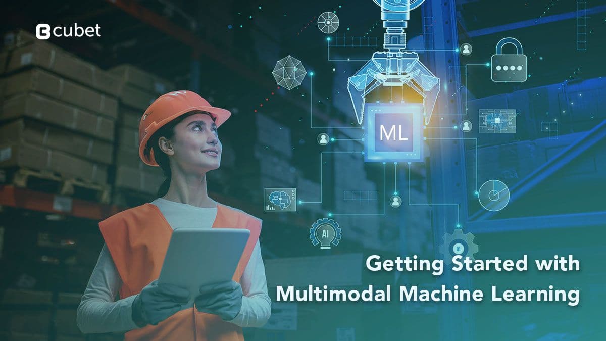Getting Started with Multimodal Machine Learning