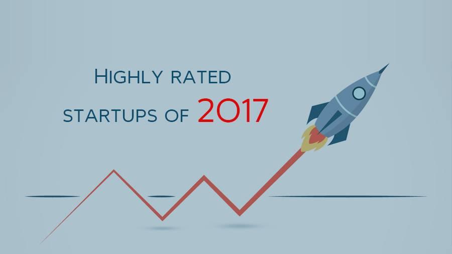 Highly rated startups of 2017
