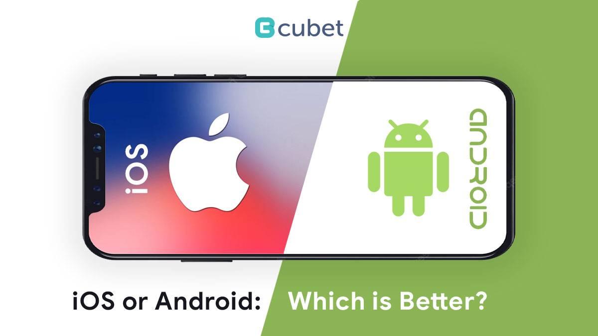 I Have Used iOS Applications Much More Than Android, Which One Is Better?
