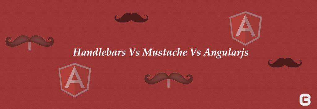 För jämförelse: Angularjs Vs Mustache Vs Handlebars