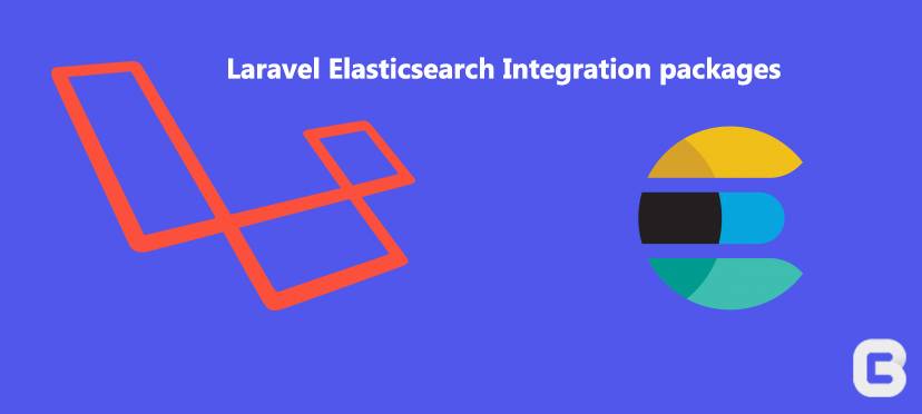 Laravel Elastisearch Integration Packages