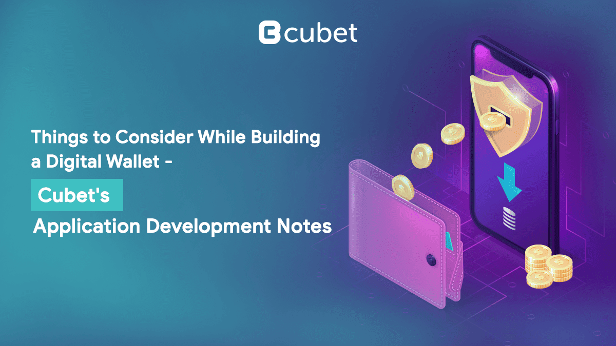 Cubet’s Application Development