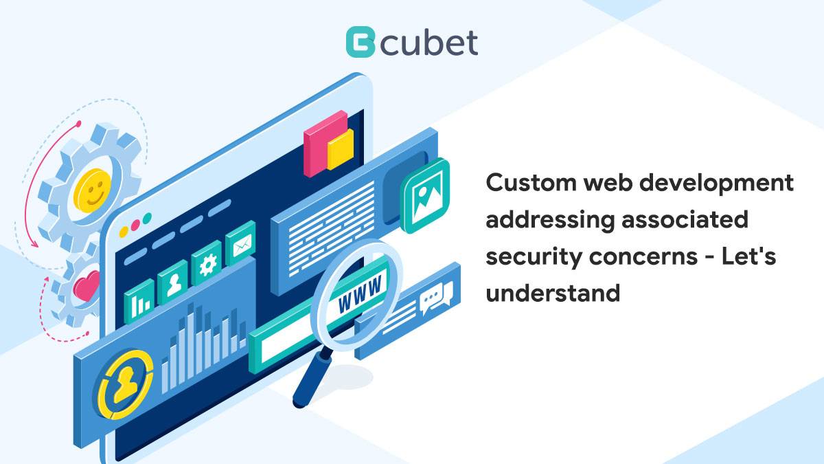 Let's Understand More on Custom Web Development Services