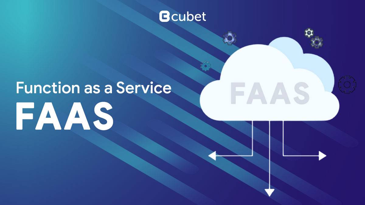 Function-as-a-Service: A Comprehensive Guide