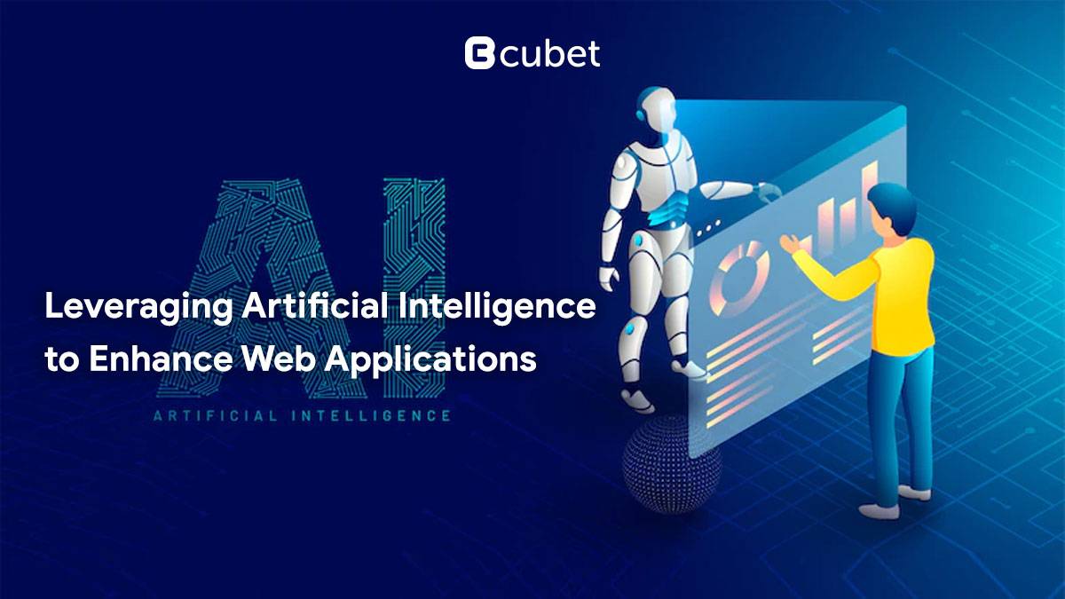 Leveraging Artificial Intelligence to Enhance Web Applications